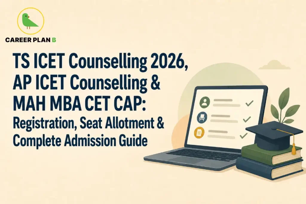 Detailed educational infographic titled "TS ICET Counselling 2026, AP ICET Counselling & MAH MBA CET CAP: Registration, Seat Allotment & Complete Admission Guide" by Career Plan B. The graphic features a clean, cream-colored background with an open laptop showing a checklist on its screen next to a small green plant. Beside the laptop rests a stack of textbooks topped with a black academic graduation cap (mortarboard) and a gold tassel, symbolizing MBA admissions. In the top-left corner is the official Career Plan B logo, which showcases a distinctive green bird silhouette enclosed within a circular gold border.