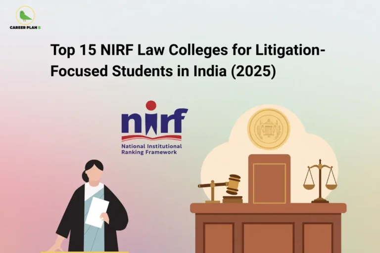 An education strategy presentation graphic by Career Plan B titled "Top 15 NIRF Law Colleges for Litigation-Focused Students in India (2025)." The design utilizes a soft pink-to-light-green gradient background showing an illustration of a female advocate in a black legal gown holding a document on the left. The center features the official National Institutional Ranking Framework (NIRF) logo, while the right displays a courtroom setup with a judge's wooden bench, a gavel, and a golden scale of justice. The Career Plan B green bird logo is positioned in the upper-left corner.