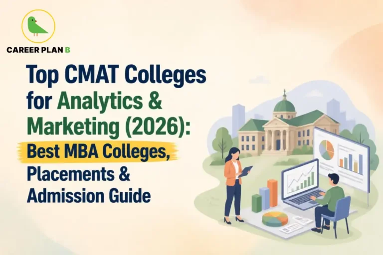 A comprehensive admission guide infographic by Career Plan B, titled "Top CMAT Colleges for Analytics & Marketing (2026): Best MBA Colleges, Placements & Admission Guide." In the top-left corner, the official Career Plan B logo features a minimalist green bird icon enclosed inside a solid gold circular emblem, with the brand name printed below in bold black and green typography. The right side illustrates an data analytics workflow set in front of a grand, domed university building. A female professional in an orange blazer stands on the left reviewing data on a tablet, while a male colleague sits at a desk on the right analyzing complex charts, 3D bar graphs, and pie diagrams displayed on a laptop screen and a large presentation whiteboard.