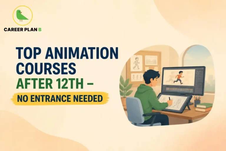 A comprehensive career guide infographic by Career Plan B, titled "TOP ANIMATION COURSES AFTER 12TH – NO ENTRANCE NEEDED." In the top-left corner, the official Career Plan B logo features a minimalist green bird icon enclosed inside a solid gold circular emblem, with the brand name printed below in bold black and green typography. The right side illustrates a professional animator's workspace framed within a soft circular vignette. A male animator in a green hoodie sits at a wooden desk, using a stylus to draw keyframes on a large digital graphics tablet. His workstation features a dual-display setup, with the main vertical monitor showing a running character animation previewed on a video editing timeline. A small potted plant, a container of pencils, and a small stack of books are neatly arranged on the desk. In the background, a notice board displays character breakdown sketches and reference drawings next to a large window.