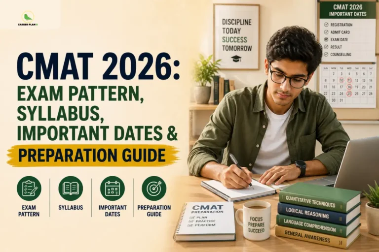 CMAT 2026 exam pattern, syllabus, and preparation guide infographic featuring a student studying at a desk and the Career Plan B logo with a green bird in a gold circle.