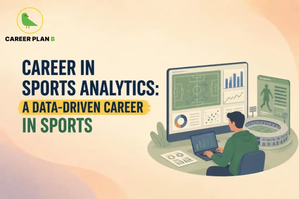 Career Plan B graphic showing a career in sports analytics, featuring data dashboards, football statistics, and a stadium illustration.