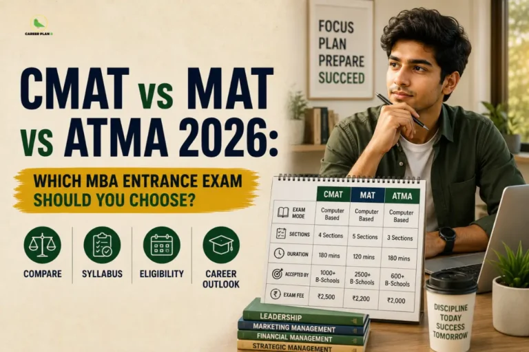 CMAT vs MAT vs ATMA 2026 comparison infographic detailing exam mode, sections, duration, fees, and career outlook, featuring a thoughtful student at a desk with a laptop and a table chart, alongside the Career Plan B logo showing a green bird silhouette inside a gold circle.