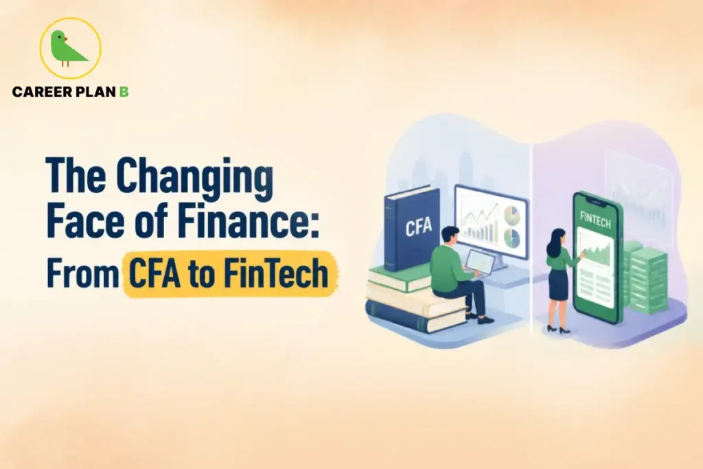 Career Plan B graphic showing the changing finance landscape from CFA to FinTech