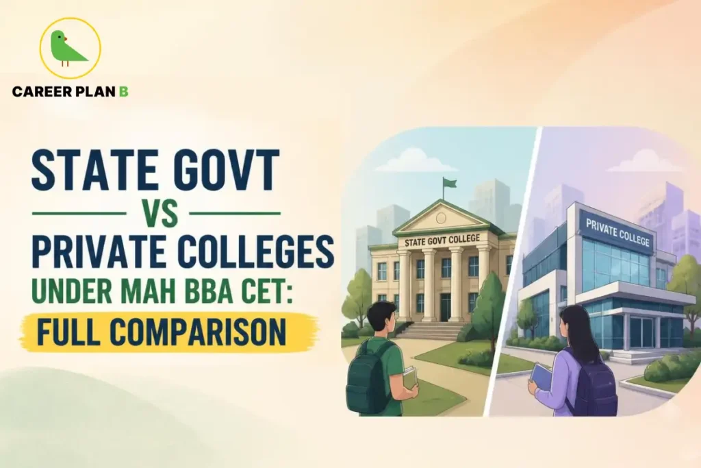 Illustration comparing state government and private colleges under MAH BBA CET, featuring Career Plan B logo.