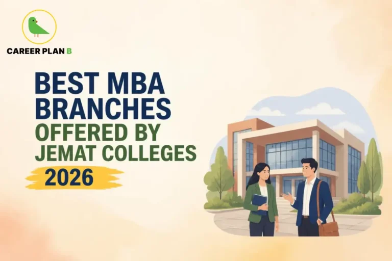 Best MBA branches offered by JEMAT colleges in 2026 with Career Plan B logo and campus illustration.