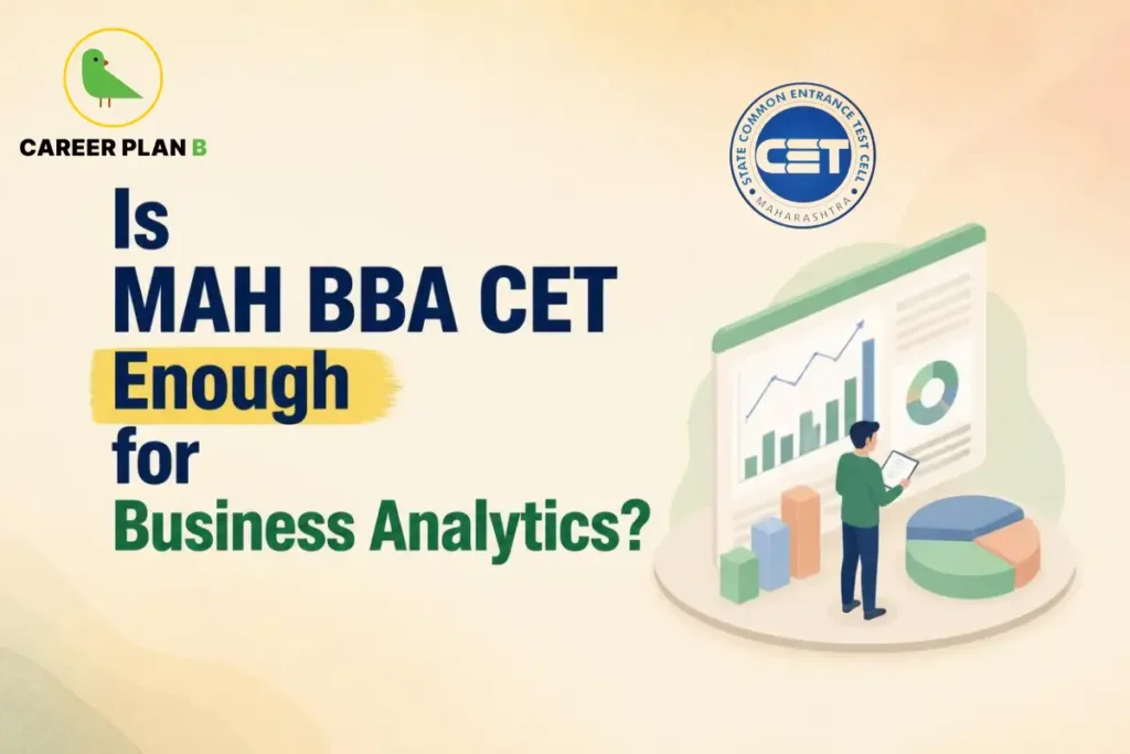 MAH BBA CET business analytics graphic featuring Career Plan B and State Common Entrance Test Cell Maharashtra logos.
