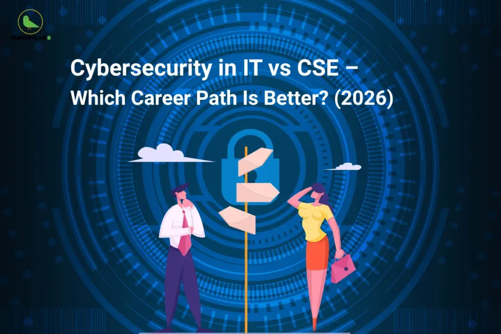 Cybersecurity in IT vs CSE comparison illustrating network security, ethical hacking, cloud security, programming, and career opportunities for IT and CSE graduates.