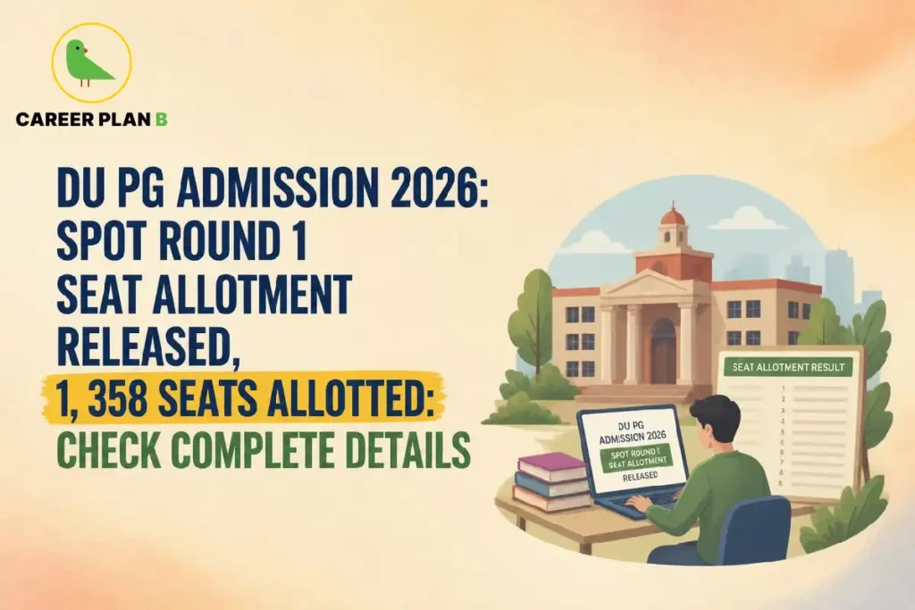 DU PG Admission 2026 Spot Round 1 seat allotment, showing a student checking admission results and seat allocation online.