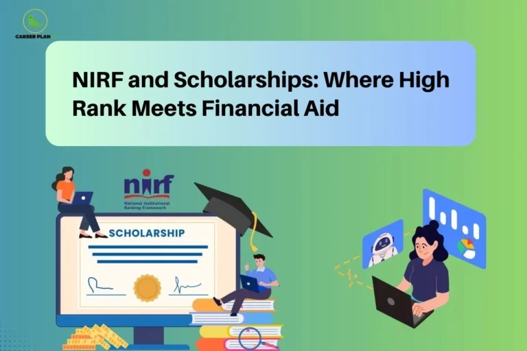 An educational guidance graphic by Career Plan B titled "NIRF and Scholarships: Where High Rank Meets Financial Aid." The layout uses a vibrant teal-to-green gradient background with an overlaying light green header panel. In the illustration, a large desktop monitor displays a signed scholarship certificate with a gold seal, flanked by students with laptops and a stack of textbooks topped with a black graduation cap. To the right, a woman sits with a laptop analyzing charts, data graphics, and a small robot icon, while the official NIRF logo is positioned above the central monitor. The Career Plan B green bird logo is located in the upper-left corner.