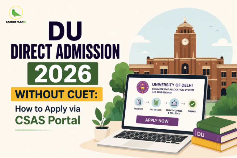 Banner text explaining DU direct admission 2026 without CUET via CSAS portal, featuring a laptop screen with Delhi University application steps.