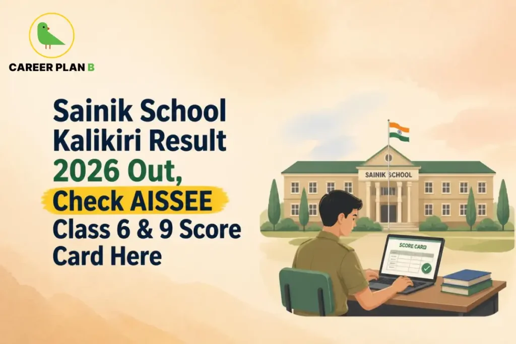 Student checks the Sainik School Kalikiri Result 2026 scorecard online, with the Career Plan B logo visible.