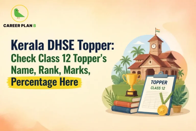 Illustration of Kerala DHSE Class 12 topper with Career Plan B logo, trophy, and school building.