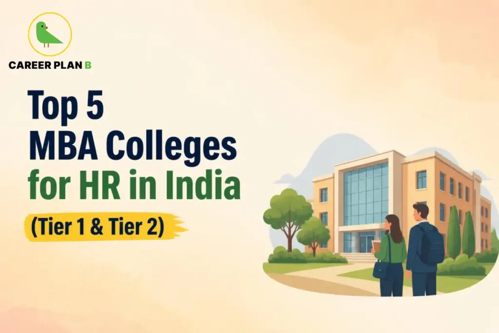 Top 5 MBA colleges for HR in India with Career Plan B logo and campus illustration.