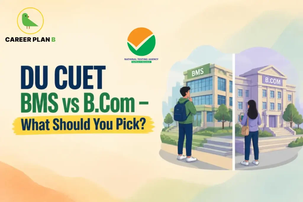 DU CUET BMS vs B.Com comparison graphic featuring the National Testing Agency logo and illustrated campuses.
