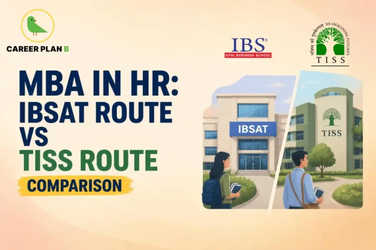 MBA in HR comparison graphic showing IBSAT and TISS routes, featuring Career Plan B, ICFAI Business School, and TISS logos.