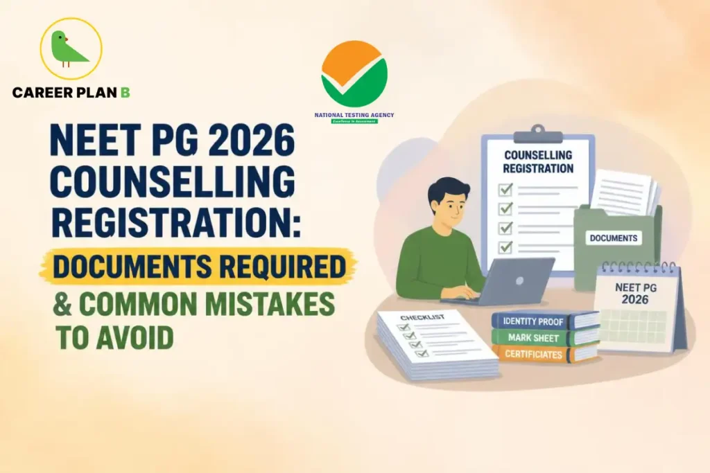 NEET PG 2026 counselling registration guide covering required documents, registration process, and common mistakes to avoid
