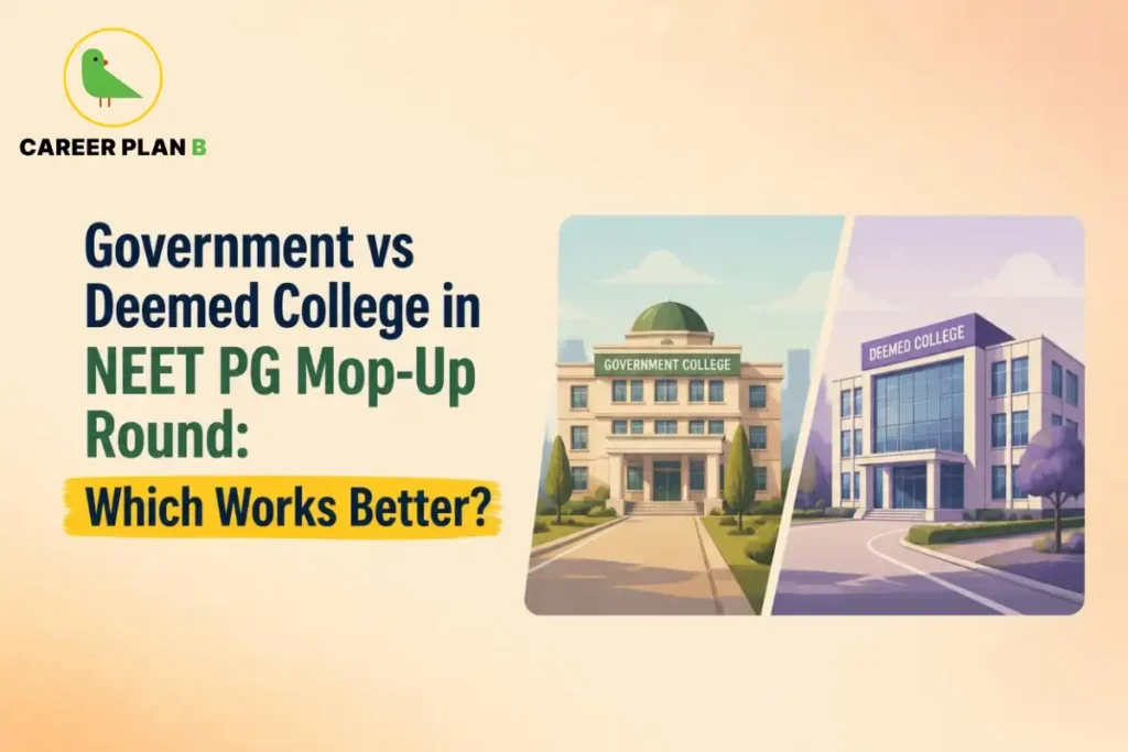 Government vs Deemed College in NEET PG Mop-Up Round comparison.