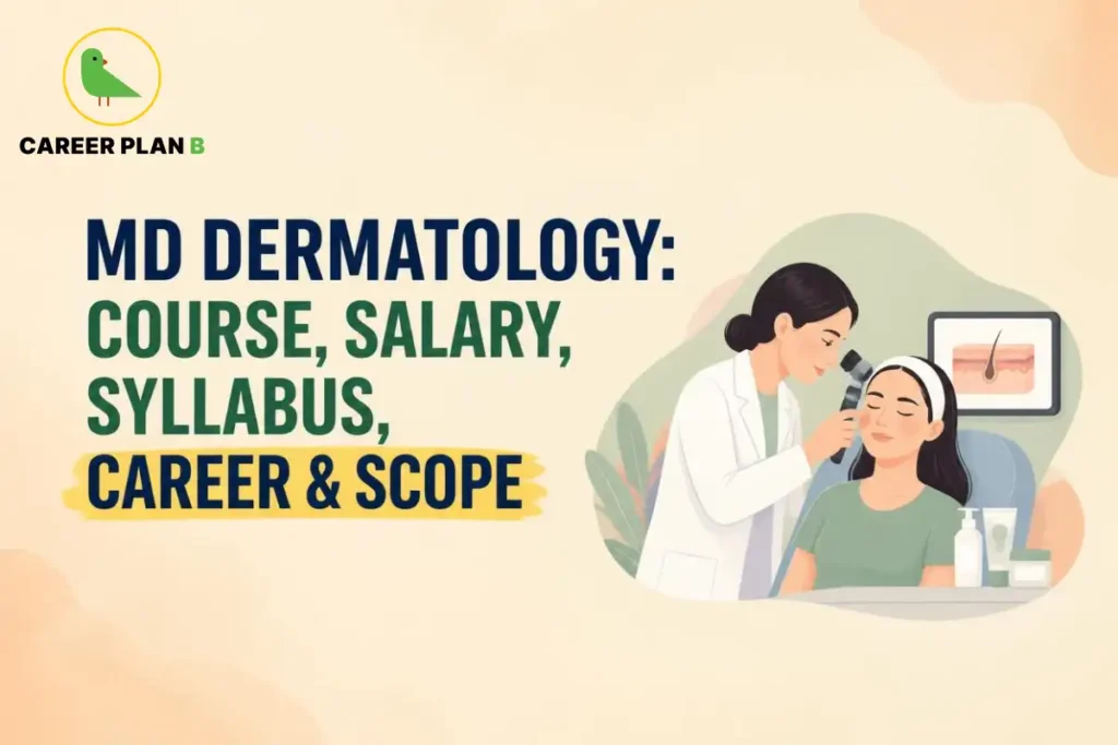 MD Dermatology course showing a dermatologist examining a patient, with details on salary, syllabus, career and scope.