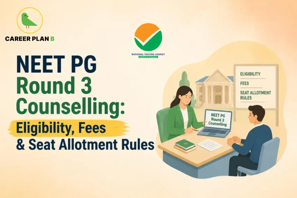 NEET PG Round 3 counselling guide covering eligibility, fees and seat allotment rules for postgraduate medical admission