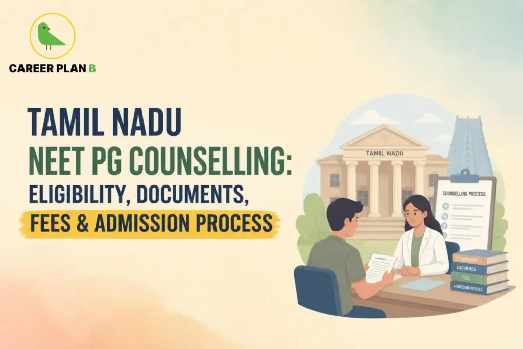 Tamil Nadu NEET PG counselling showing eligibility, documents, fees, and admission process.