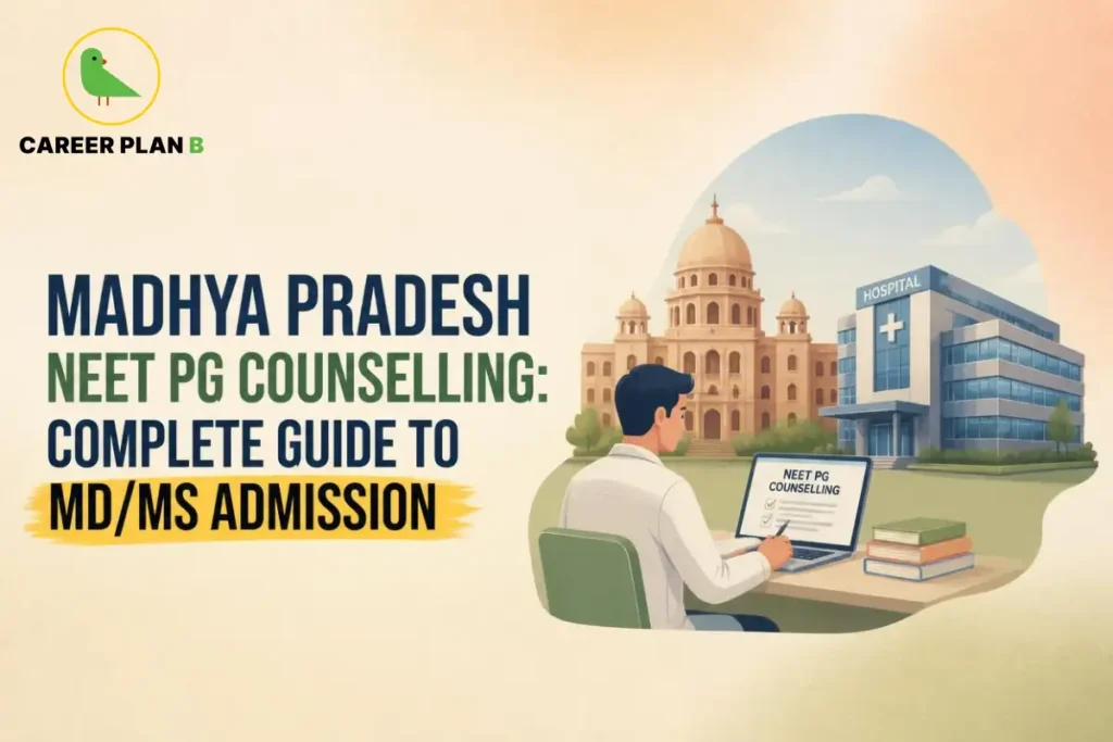 Madhya Pradesh NEET PG counselling for MD/MS admission showing the counselling process and medical colleges.