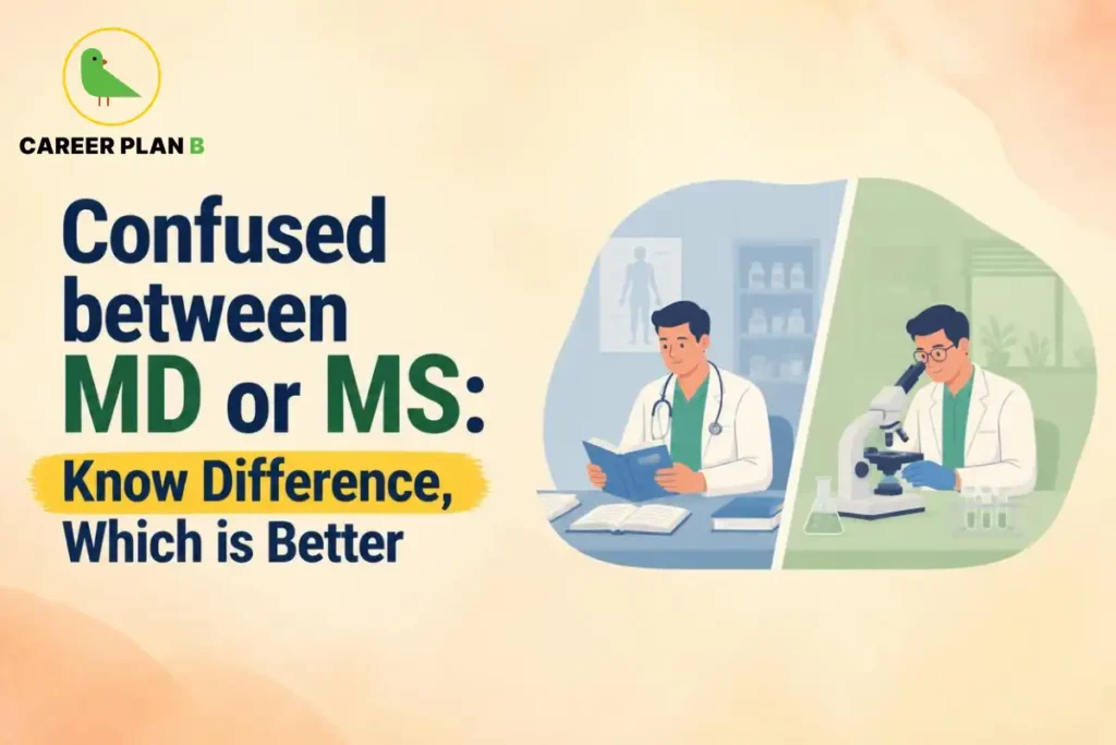 MD vs MS showing the difference between medical and surgical postgraduate courses and which is better.