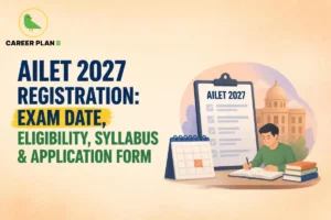 Banner text detailing AILET 2027 registration, exam date, eligibility, syllabus, and application form, with a student studying beside a calendar and checklist.