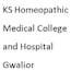 KS Homeopathic Medical College and Hospital, Gwalior