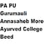 PA PU Gurumauli Annasaheb More Ayurved College, Beed