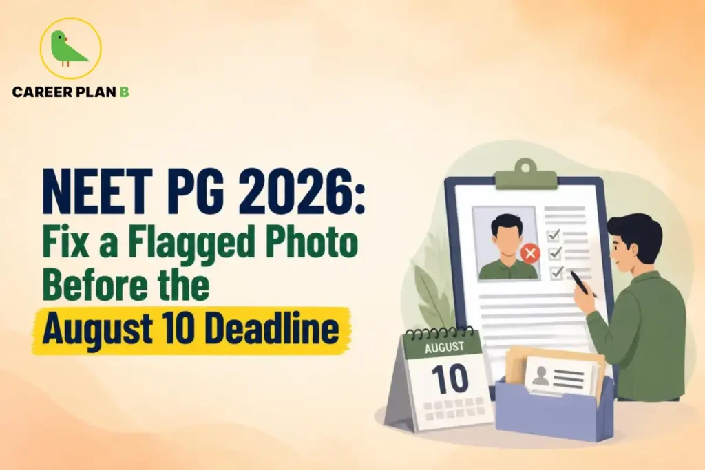 NEET PG 2026 flagged photo correction, showing a candidate updating a rejected application photo before the August 10 deadline.