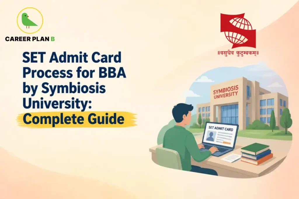 SET BBA Admit Card Process for Symbiosis University Showing Steps to Download and Access the Admit Card