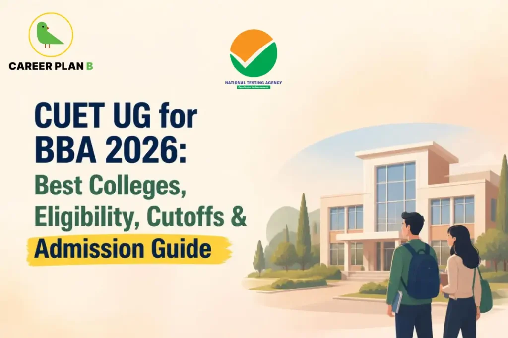 CUET UG for BBA 2026 guide covering best colleges, eligibility, cutoffs, and admission process.