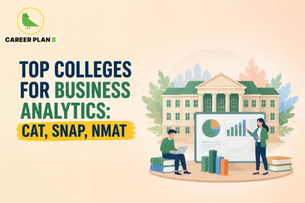 Top colleges for business analytics through CAT, SNAP, and NMAT
