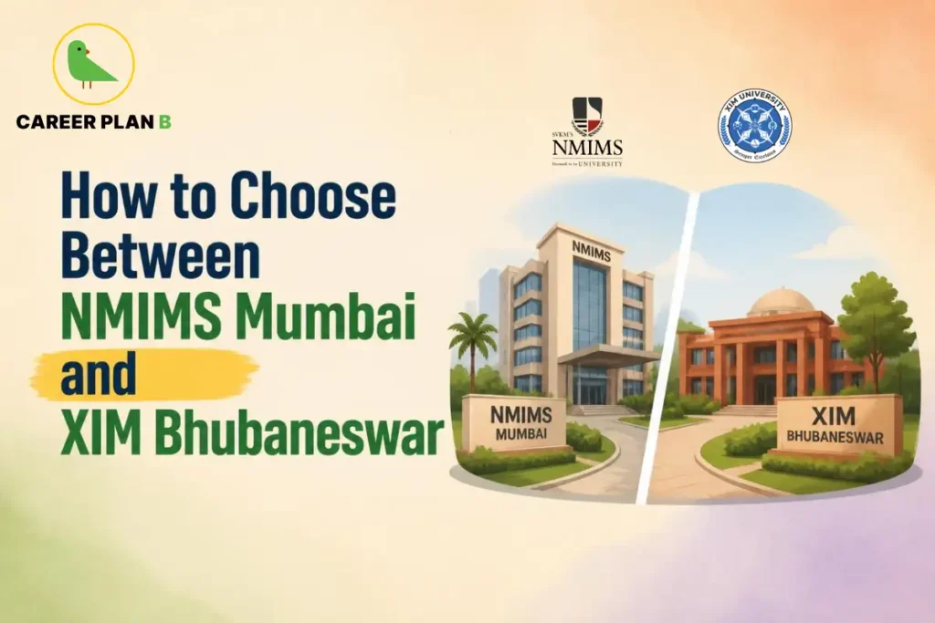 How to choose between NMIMS Mumbai and XIM Bhubaneswar