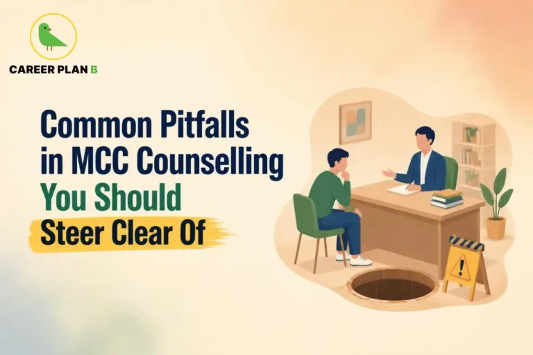 Common Pitfalls in MCC Counselling That NEET PG Aspirants Should Avoid for a Smoother Medical Admission Process