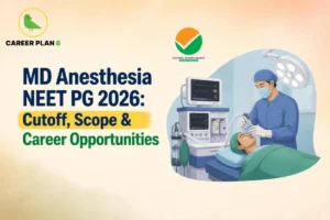 Educational infographic by Career Plan B titled "MD Anesthesia NEET PG 2026: Cutoff, Scope & Career Opportunities". Top-left features the Career Plan B logo with a green bird inside a solid gold circular emblem with text below, alongside a testing agency logo at the top center. Right side illustrates an anesthesiologist preparing a patient for surgery in an operating room, next to a vital signs monitor and medical equipment cart.