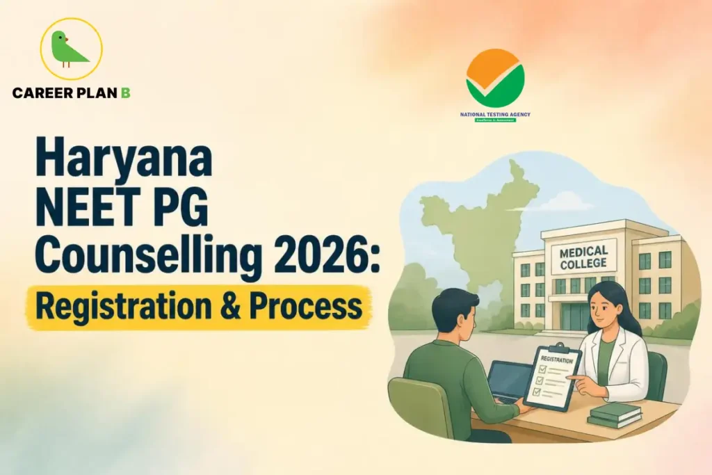 Educational infographic by Career Plan B titled "Haryana NEET PG Counselling 2026: Registration & Process". Top-left features the Career Plan B logo with a green bird inside a solid gold circular emblem with text below, alongside a testing agency logo at the top center. Right side illustrates a medical college building backdrop, with a candidate and a counselor interacting across a desk with a laptop and a "REGISTRATION" document in the foreground.