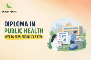 Educational infographic by Career Plan B titled "DIPLOMA IN PUBLIC HEALTH NEET PG 2026: ELIGIBILITY & FEES". Top-left features the Career Plan B logo with a green bird inside a solid gold circular emblem with text below. Right side illustrates public health officials reviewing health data charts and inspecting water sanitation outside a "PUBLIC HEALTH INSTITUTE" building.