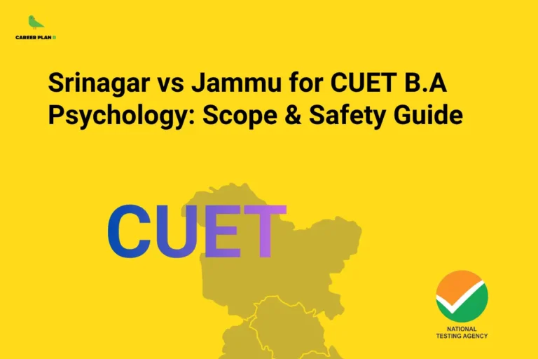 Srinagar vs Jammu for CUET B.A. Psychology, featuring a regional map graphic and the National Testing Agency logo.