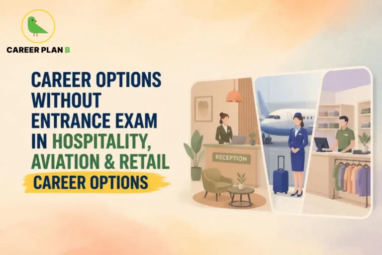 Career options without entrance exam in hospitality, aviation and retail settings