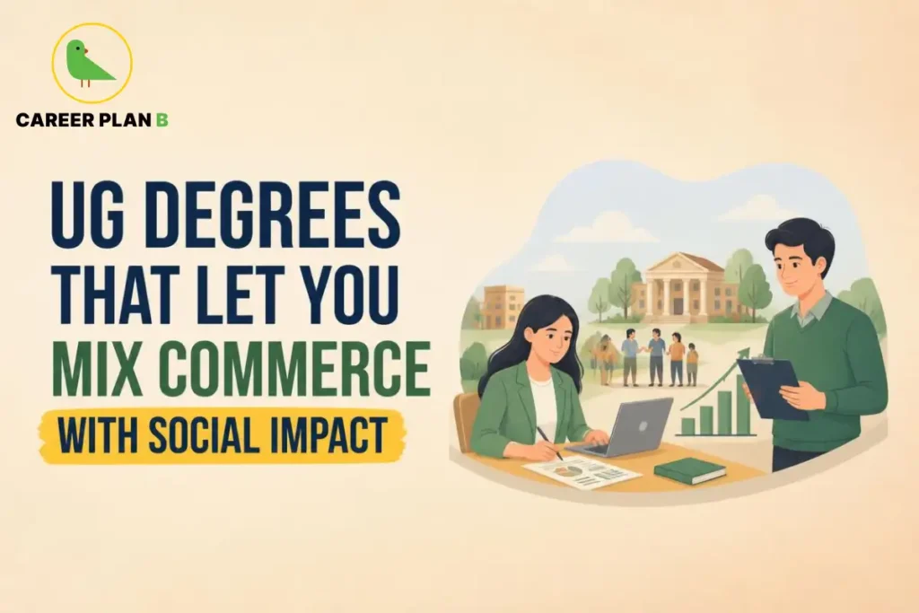 UG degrees that combine commerce with social impact, featuring students studying business, community development, data analysis, and career-focused education