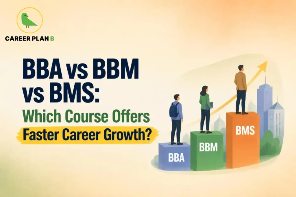 BBA vs BBM vs BMS: comparing business management courses and career growth opportunities through rising career platforms.