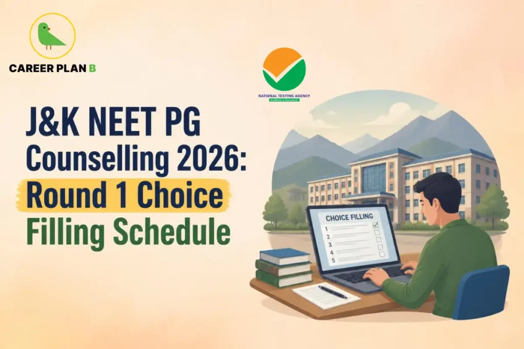 Educational infographic by Career Plan B titled "J&K NEET PG Counselling 2026: Round 1 Choice Filling Schedule". Top-left features the Career Plan B logo with a green bird inside a solid gold circular emblem with text below. Top-center features the National Testing Agency logo. Right side illustrates a student seated at a desk operating a laptop screen displaying a numbered "CHOICE FILLING" form, next to stacked textbooks with a background showing mountain peaks and a college campus building.